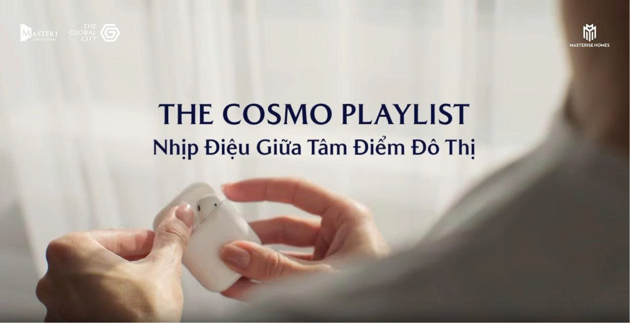 THE COSMO PLAYLIST" – NHỊP ĐIỆU CỦA SỰ TỰ DO GIỮA TÂM ĐIỂM ĐÔ THỊ